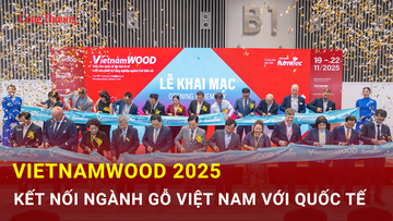 VietnamWood 2025: Kết nối ngành gỗ Việt Nam với quốc tế