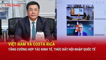 Việt Nam và Costa Rica tăng cường hợp tác kinh tế, thúc đẩy hội nhập quốc tế