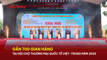 Gần 700 gian hàng tại Hội chợ thương mại quốc tế Việt-Trung năm 2025