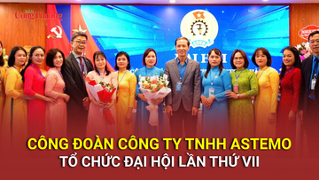 Công đoàn Công ty TNHH Astemo tổ chức đại hội lần thứ VII