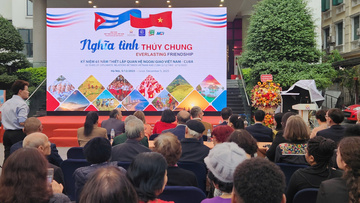 Những hình ảnh kể chuyện mối quan hệ Việt Nam và Cuba