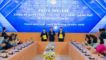 Huế bổ nhiệm Chánh Thanh tra, Chánh Văn phòng UBND thành phố 