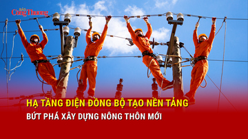 Hạ tầng điện đồng bộ tạo nền tảng bứt phá xây dựng nông thôn mới