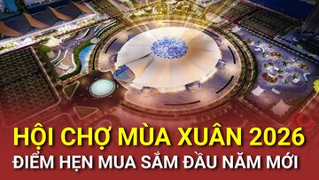 Hội chợ mùa Xuân 2026, điểm hẹn mua sắm đầu năm mới
