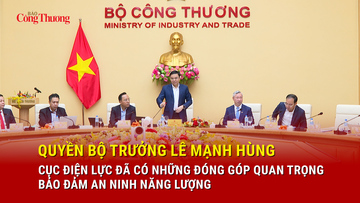 Quyền Bộ trưởng Lê Mạnh Hùng: Cục Điện lực đã có những đóng góp quan trọng bảo đảm an ninh năng lượng