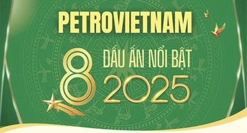 Longform | Petrovietnam - 8 dấu ấn nổi bật năm 2025