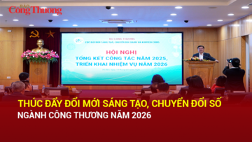 Thúc đẩy đổi mới sáng tạo, chuyển đổi số ngành Công Thương năm 2026