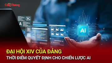Đại hội XIV của Đảng - thời điểm quyết định cho chiến lược AI
