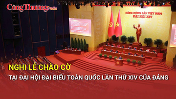 Lãnh đạo Đảng, Nhà nước thực hiện nghi lễ Chào cờ tại Đại hội XIV của Đảng