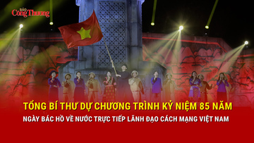Tổng Bí thư dự Chương trình kỷ niệm 85 năm ngày Bác Hồ về nước trực tiếp lãnh đạo cách mạng Việt Nam