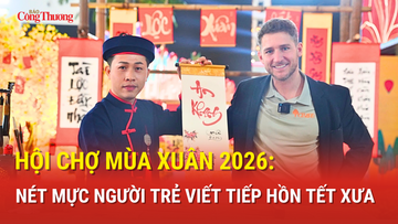 Hội chợ Mùa Xuân 2026: Nét mực người trẻ viết tiếp hồn Tết xưa