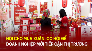 Hội chợ Mùa Xuân: Cơ hội doanh nghiệp khởi nghiệp tiếp cận thị trường