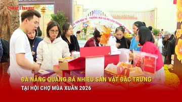 Đà Nẵng quảng bá nhiều sản vật đặc trưng tại Hội chợ Mùa Xuân 2026