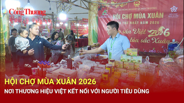 Hội chợ Mùa Xuân - Nơi thương hiệu Việt kết nối với người tiêu dùng