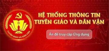 Ứng dụng Tuyên giáo và Dân vận: Kết nối giữa Trung ương với địa phương, giữa Đảng với nhân dân