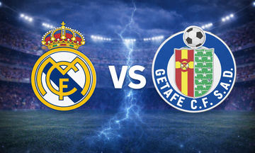 Nhận định Real Madrid vs Getafe: Thử thách bản lĩnh đội bóng Hoàng gia