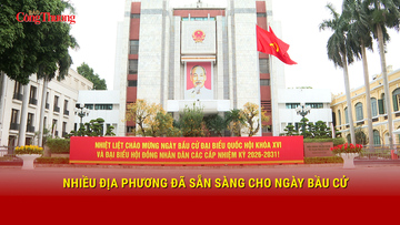 Nhiều địa phương đã sẵn sàng cho ngày bầu cử