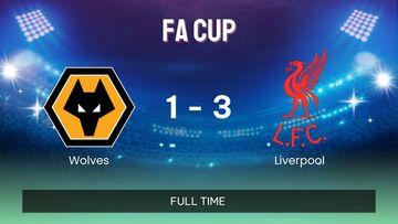 Kết quả Wolves và Liverpool: “Lữ đoàn đỏ” thị uy sức mạnh tại FA Cup