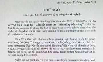 Thư ngỏ kêu gọi cộng đồng doanh nghiệp hưởng ứng Ngày Quyền của người tiêu dùng Việt Nam năm 2026