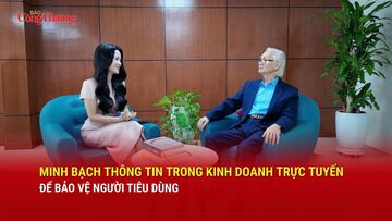 Minh bạch thông tin trong kinh doanh trực tuyến để bảo vệ người tiêu dùng