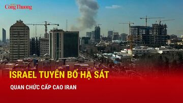 Chiến sự Trung Đông sáng 16/3:  Israel tuyên bố hạ sát quan chức cấp cao Iran
