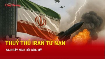 Chiến sự Trung Đông tối 17/3: Thuỷ thủ Iran tử nạn sau bẫy ngư lôi của Mỹ