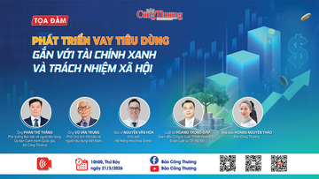 Sáng 21/3 diễn ra tọa đàm 'Phát triển vay tiêu dùng gắn với tài chính xanh và trách nhiệm xã hội'