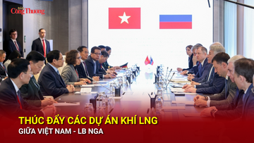 Thúc đẩy các dự án khí LNG giữa Việt Nam - Liên bang Nga