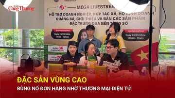 Đặc sản vùng cao bùng nổ đơn hàng nhờ thương mại điện tử