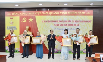 Đà Nẵng: Truy tặng danh hiệu “Bà mẹ Việt Nam Anh hùng” cho 12 mẹ
