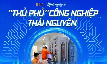 E-Magazine|Tiết kiệm điện nhìn từ Nghị quyết 70 - Bài 1: Một ngày ở ‘thủ phủ’ công nghiệp Thái Nguyên