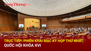TRỰC TIẾP: Phiên khai mạc Kỳ họp thứ Nhất, Quốc hội khóa XVI