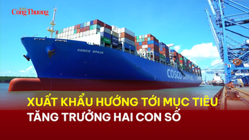 Xuất khẩu hướng tới mục tiêu tăng trưởng hai con số