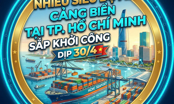 Infographic | Nhiều siêu dự án cảng biển tại TP. Hồ Chí Minh sắp khởi công dịp 30/4