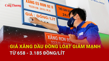 Giá xăng dầu đồng loạt giảm mạnh từ 658 - 3.185 đồng/lít