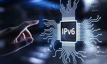 Chuyển đổi sang IPv6 only, Việt Nam 'đón đầu' xu thế công nghệ tiên tiến