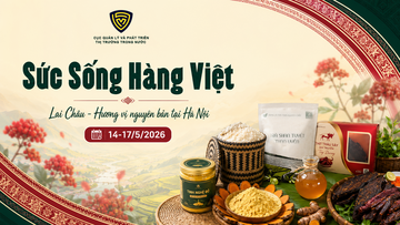 ‘Sức sống hàng Việt’ số 6 hỗ trợ quảng bá sản phẩm Lai Châu
