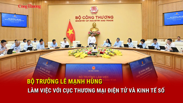Bộ trưởng Bộ Công Thương Lê Mạnh Hùng làm việc với Cục Thương mại điện tử và Kinh tế số 