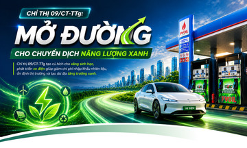 E-magazine|Chỉ thị 09/CT-TTg: Mở đường cho chuyển dịch năng lượng xanh