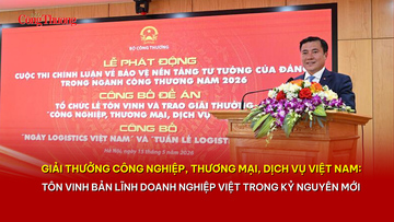 Giải thưởng Công nghiệp, Thương mại, Dịch vụ Việt Nam: Tôn vinh bản lĩnh doanh nghiệp Việt trong kỷ nguyên mới