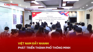 Việt Nam đẩy nhanh phát triển thành phố thông minh