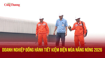 Doanh nghiệp đồng hành tiết kiệm điện mùa nắng nóng 2026