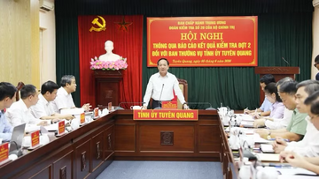 Thông qua báo cáo kết quả kiểm tra đợt 2 đối với Ban Thường vụ Tỉnh ủy Tuyên Quang