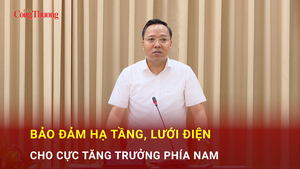 Bảo đảm hạ tầng, lưới điện cho cực tăng trưởng phía Nam