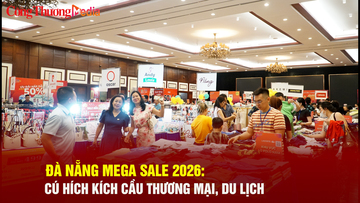 Đà Nẵng Mega Sale 2026: Cú hích kích cầu thương mại, du lịch