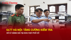 QLTT Hà Nội: Tăng cường kiểm tra, xử lý hàng giả tại khu vực phố cổ