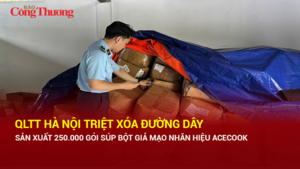 QLTT Hà Nội triệt xóa đường dây sản xuất 250.000 gói súp bột giả mạo nhãn hiệu Acecook