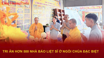 Tri ân hơn 500 nhà báo liệt sĩ ở ngôi chùa đặc biệt