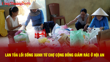 Lan tỏa lối sống xanh từ 'chợ cộng đồng giảm rác' ở Hội An