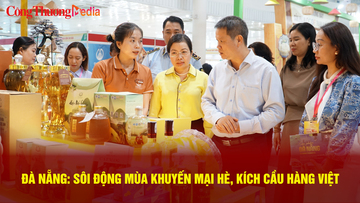 Đà Nẵng: Sôi động Mùa khuyến mại hè, kích cầu hàng Việt